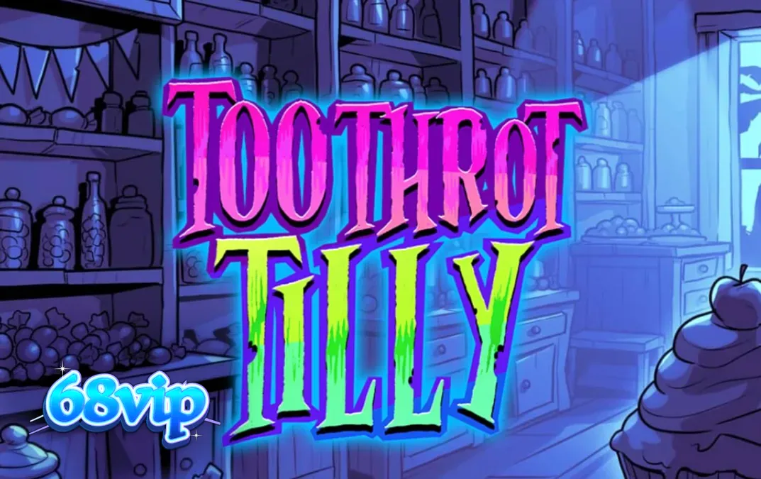 Hình ảnh màn hình trò chơi Toothrot Tilly với các biểu tượng kẹo, sô cô la và nhân vật Tilly cùng Nàng Tiên Răng.